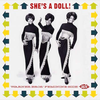 V.A. - She's A Doll ! Warner Bos. Feminine Side 1962-68 V.A. - She's A Doll ! Warner Bos. Feminine Side 1962-68